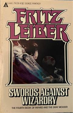 Swords Against Wizardry