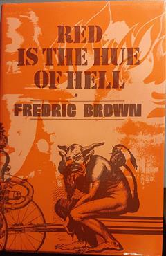 Red is the Hue of Hell - Fredric Brown