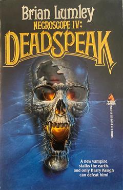 Necroscope IV: Deadspeak - Brian Lumley