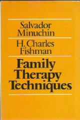 Family Therapy Techniques - Salvador Minuchin
