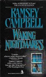 Waking Nightmares