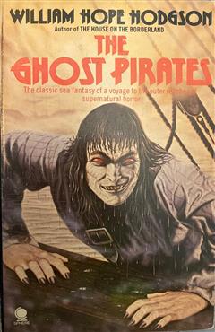 The Ghost Pirates - William Hope Hodgson