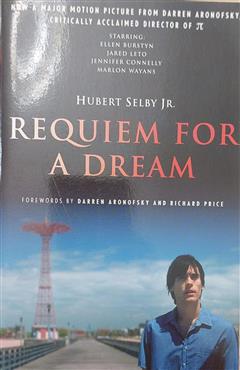 REQUIEM FOR A DREAM - Hubert Selby Jr