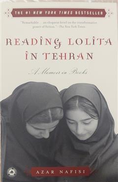 Reading Lolita in Tehran - Azar Nafisi