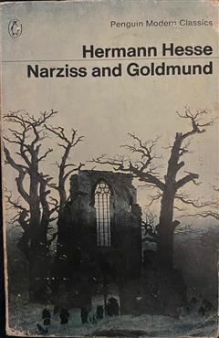 Narziss and Goldmund - Hermann Hesse