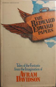 The Redward Edward Papers - Avram Davidson