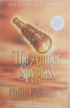 The Amber Spyglass - Philip Pullman