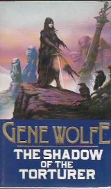 The Shadow of the Torturer - Gene Wolfe