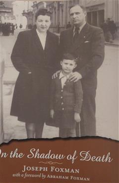 In the Shadow of Death - Joseph Foxman