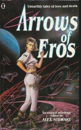 Arrows of Eros - Alex Stewart