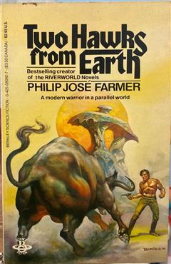 Two Hawks From Earth - Philip Jose Farmer