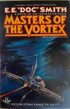 Master Of The Vortex - E. E. "Doc" Smith