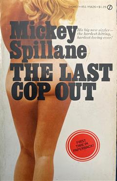 The Last Cop Out