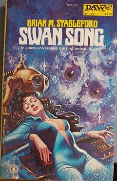Swan Song - Brian M. Stableford