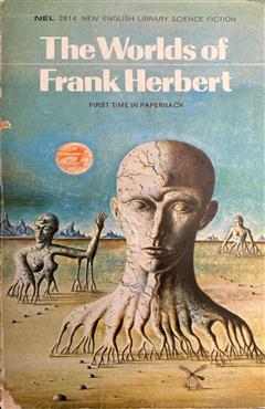 The Worlds Of Frank Herbert - Frank Herbert