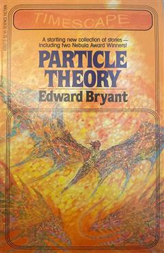 Particle Theory - Edward bryant