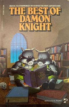 The Best of Damon Knight - Damon Knight
