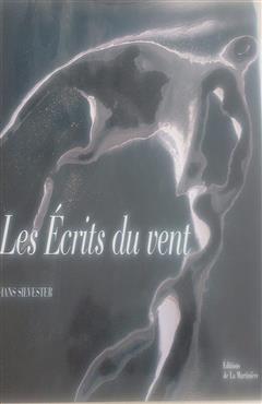 Les Ecrits du Vent - Hans Silvester