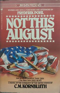 Not This August - C.M.kornbluth