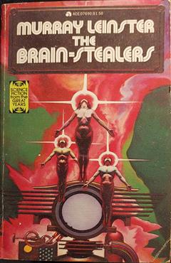 The Brain-Stealers - Murray Leinster