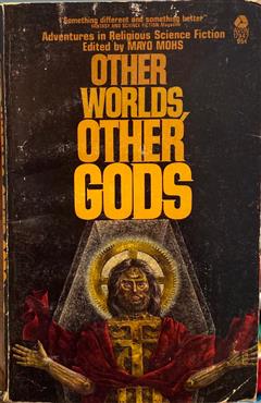 Other Worlds Other Gods - Mayo Mohs