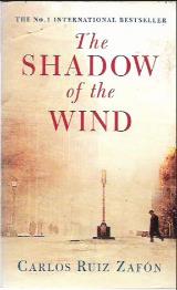 The Shadow of the Wind - Carlos Ruiz Zafon