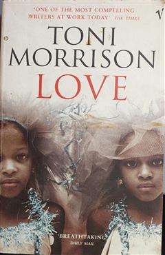 Love - Toni Morrison