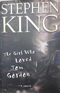 The girl who loved Tom Gordon