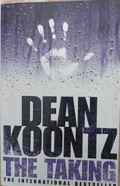 The Taking - Dean Koontz
