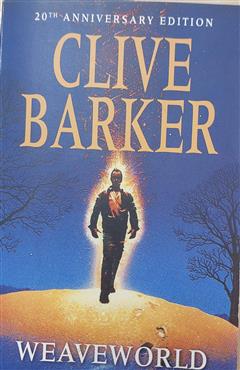 Weaveworld - Clive Barker
