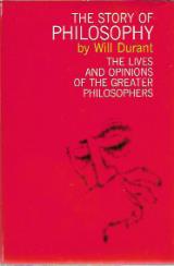 The Story of Philosophy - Will Durant