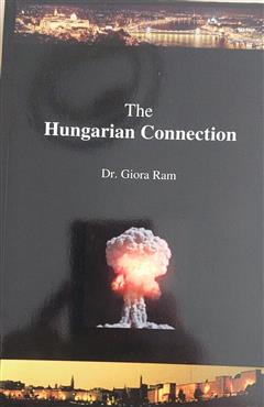 The Hungarian Connection - Dr. Giora Ram