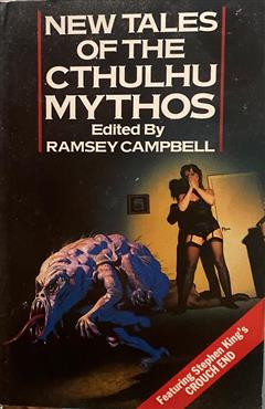 New Tales of the Cthulhu Mythos - Ramsey Campbell