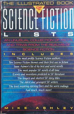 The Illustrated Book of Science Fiction Lists - Mike Ashley