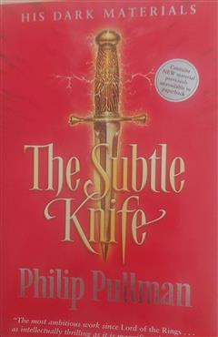 The Subtle Knife - Philip Pullman