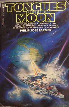 Tongues of the Moon - Philip Jose Farmer