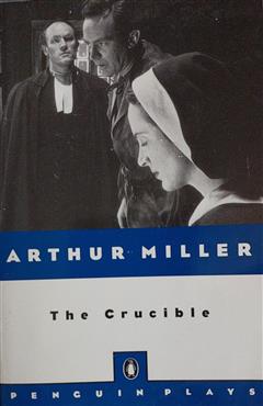 The Crucible - Arthur Miller