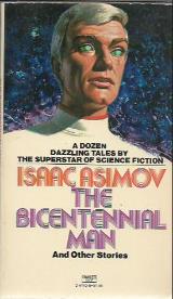 The Bicentennial Man and Other Stories