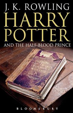 Harry Potter and the Half-Blood Prince - J. K. Rowling