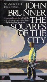The Squares of the City - John Brunner