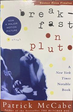 Breakfast on Pluto - Patrick McCabe